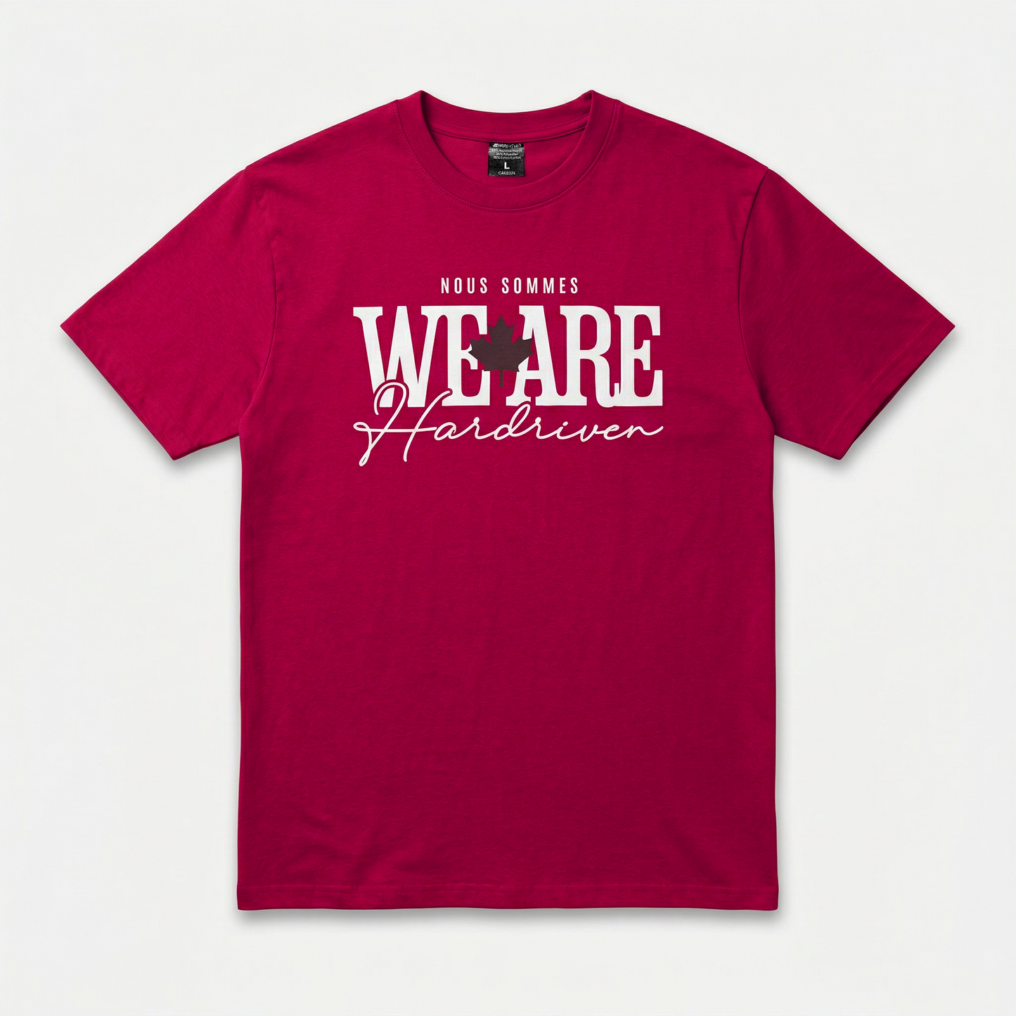 T-Shirt - Nous sommes Hardriven